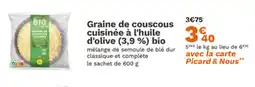 Picard Graine de couscous cuisinée à l'huile d'olive 3,9 % bio offre