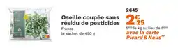 Picard Oseille coupée sans résidu de pesticides offre