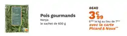 Picard Pois gourmands offre