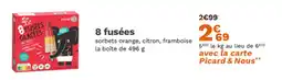 Picard 8 fusées offre
