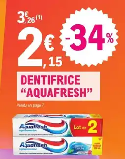 E.Leclerc Express Dentifrice aquafresh offre