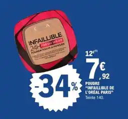 E.Leclerc Express Poudre infaillible de l'oréal paris offre