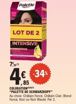 E.Leclerc Express Coloration palette de schwarzkopf offre