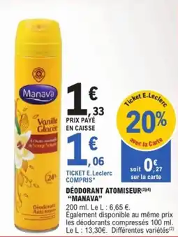 E.Leclerc Express Déodorant atomiseur manava offre