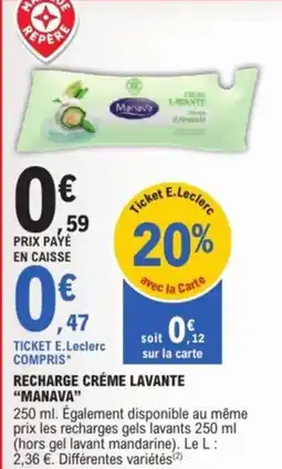 E.Leclerc Express Recharge créme lavante manava offre