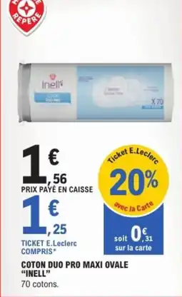E.Leclerc Express Coton duo pro maxi ovale inell offre