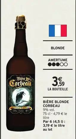 Intermarché Express BiÚre blonde corbeau offre