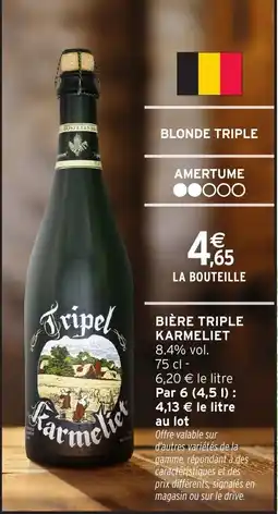 Intermarché Express BiÚre triple karmeliet offre