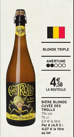 Intermarché Express Bière blonde cuvée des trolls offre