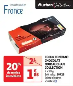 Auchan Supermarché Coeur fondant chocolat noir auchan collection offre