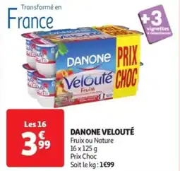 Auchan Supermarché Danone velouté offre
