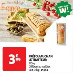Auchan Supermarché Préfou auchan le traiteur offre