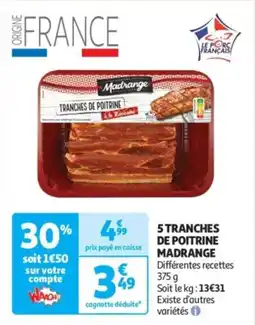 Auchan Supermarché 5 tranches de poitrine madrange offre