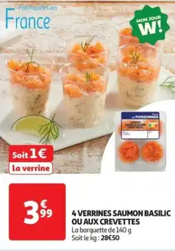 Auchan Supermarché 4 verrines saumon basilic ou aux crevettes offre