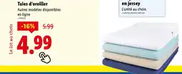 Lidl Taies d'oreiller offre