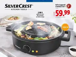 Lidl SILVERCREST Gril et appareil à fondue 2 en 13 offre