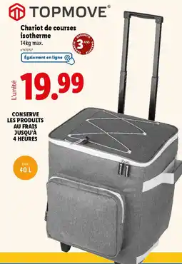 Lidl TOPMOVE Chariot de courses isotherme offre