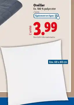 Lidl Oreiller Ex. 100% polyesster offre