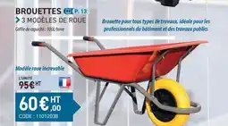 Loxam Brouettes 3 modèles de roue offre