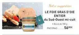 Comtesse du Barry Le foie gras d'oie entier offre