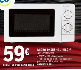 E.Leclerc MICRO-ONDES 19L ECO+ offre