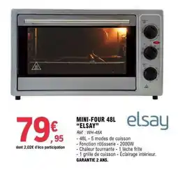 E.Leclerc MINI FOUR 48L ELSAY offre
