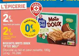 E.Leclerc BISCUITS MOTS DOUX “P’TIT DÉLI” offre