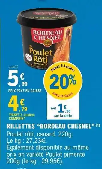 E.Leclerc RILLETTES “BORDEAU CHESNEL” offre