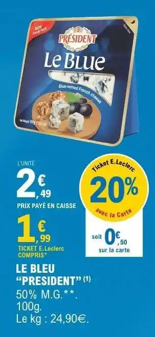 E.Leclerc Le Bleu Président offre