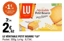 E.Leclerc LE VÉRITABLE PETIT BEURRE “LU” offre