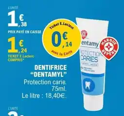 E.Leclerc Dentifrice Dentamyl offre