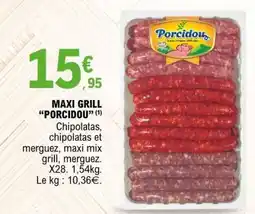 E.Leclerc MAXI GRILL “PORCIDOU” offre