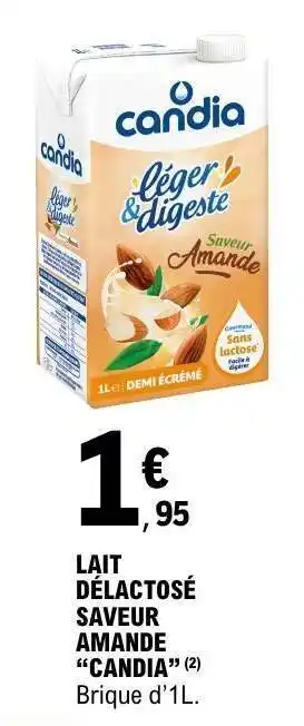 E.Leclerc LAIT DÉLACTOSÉ SAVEUR AMANDE “CANDIA” offre