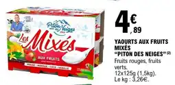 E.Leclerc YAOURTS AUX FRUITS MIXÉS “PITON DES NEIGES” offre