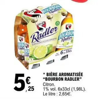 E.Leclerc Bière Aromatisée 'Bourbon Radler' offre