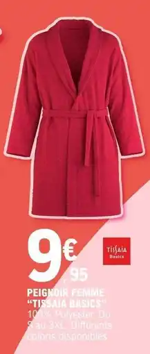 E.Leclerc PEIGNOIR FEMME TISSAIA BASICS offre