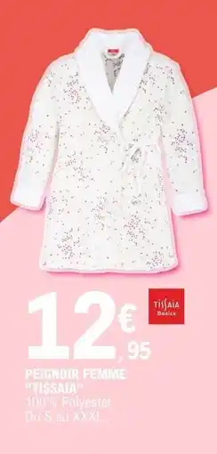 E.Leclerc PEIGNOIR FEMME TISSAIA offre