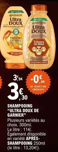 E.Leclerc Shampooing Ultra Doux de Garnier offre