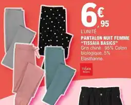 E.Leclerc PANTALON NUIT FEMME 'TISSAIA BASICS' offre