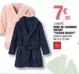 E.Leclerc ROBE DE CHAMBRE ENFANT TISSAIA BASICS offre