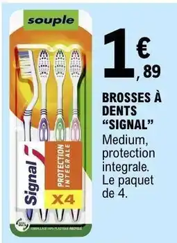 E.Leclerc Brosses à dents Signal offre