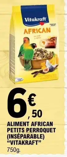 E.Leclerc ALIMENT AFRICAN PETITS PERROQUET (INSÉPARABLE) “VITAKRAFT” offre