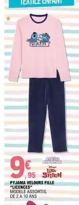 E.Leclerc PYJAMA VELOURS FILLE LICENCES offre