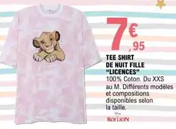 E.Leclerc TEE SHIRT DE NUIT FILLE “LICENCES” offre