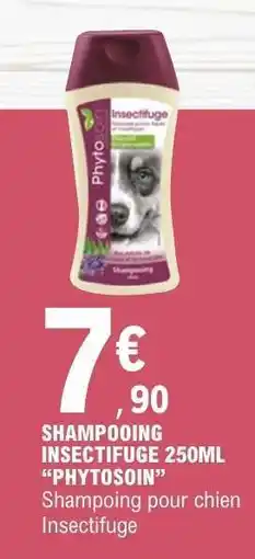 E.Leclerc SHAMPOOING INSECTIFUGE 250ML 'PHYTOSOIN' offre