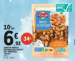 E.Leclerc Escal Moules du Pacifique offre