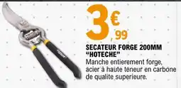 E.Leclerc SECATEUR FORGE 200MM HOTECH offre