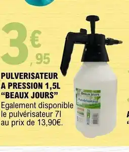 E.Leclerc PULVERISATEUR A PRESSION 1,5L 'BEAUX JOURS' offre
