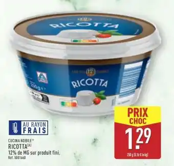 ALDI CUCINA NOBILE RICOTTA offre