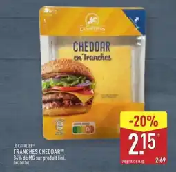 ALDI LE CAVALIER TRANCHES CHEDDAR offre